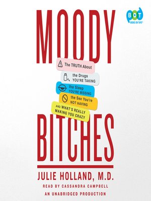 cover image of Moody Bitches